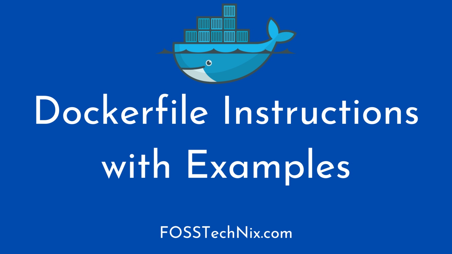 19 Dockerfile Instructions with Examples Complete Guide
