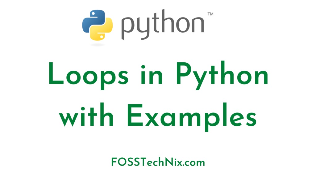 loops-in-python-3-with-examples